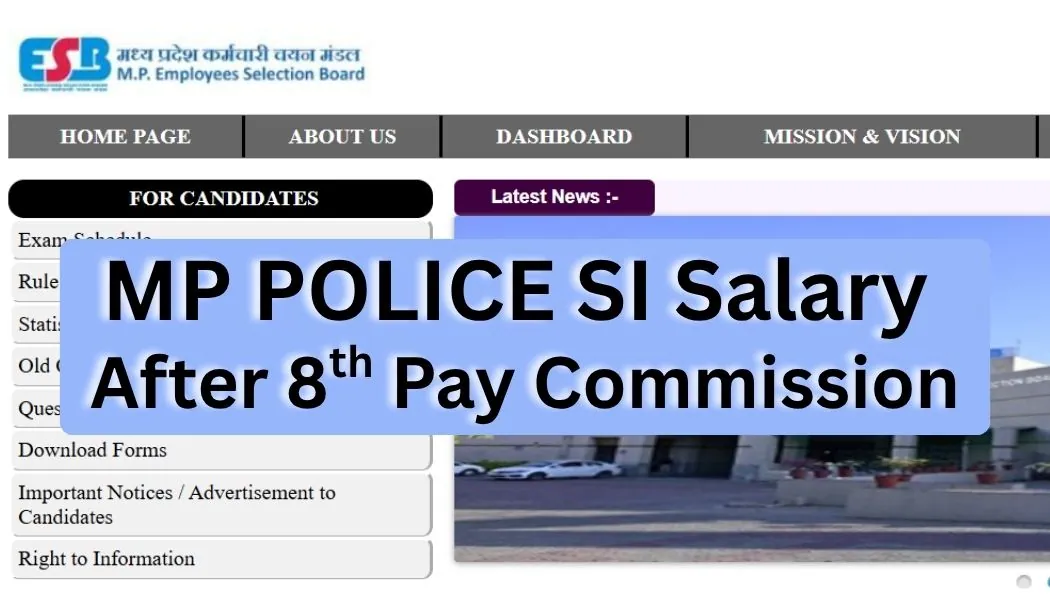 MP Police SI Salary After 8th Pay Commission, MP Police SI इन-हैंड सैलरी